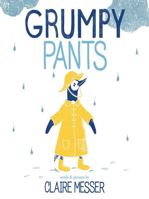 Title details for Grumpy Pants by Claire Messer - Wait list